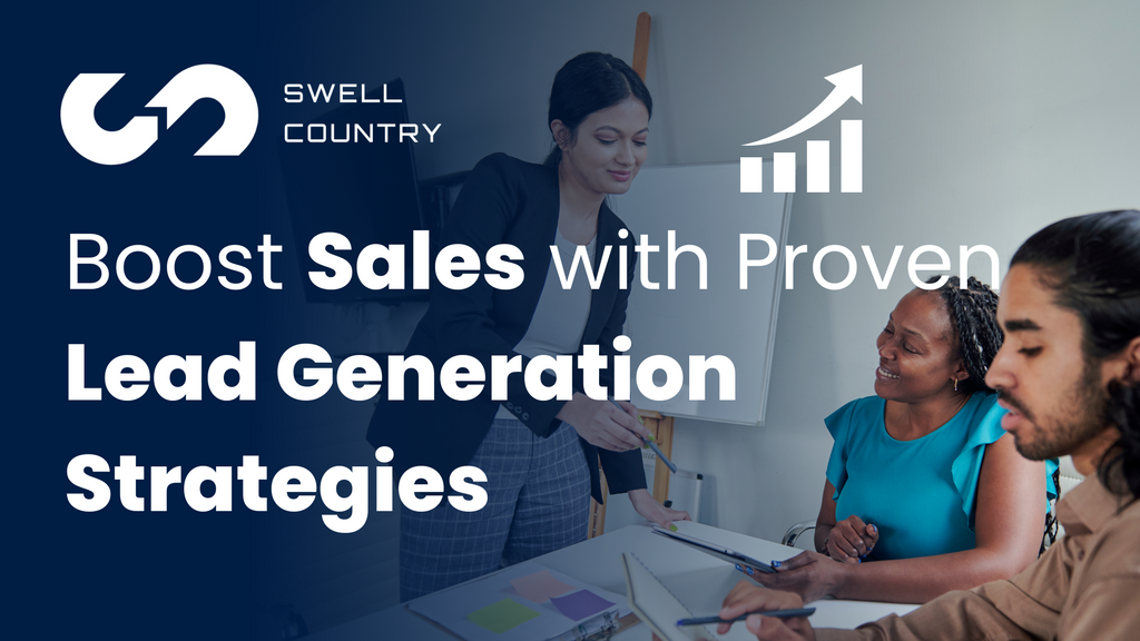 Boost Sales with Proven Lead Generation Strategies